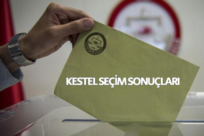 2024 Bursa Kestel seçim sonuçları! Kestel'de belediye seçimlerini kim kazandı?