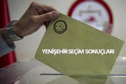 2024 Bursa Yenişehir seçim sonuçları! Yenişehir'de belediye seçimlerini kim kazandı?