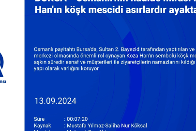 Osmanlı'nın Bursa'daki nadide mirası Koza Han'ın köşk mescidi asırlardır ayakta