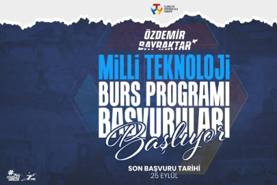 Özdemir Bayraktar Milli Teknoloji Burs Programı başvuruları başladı